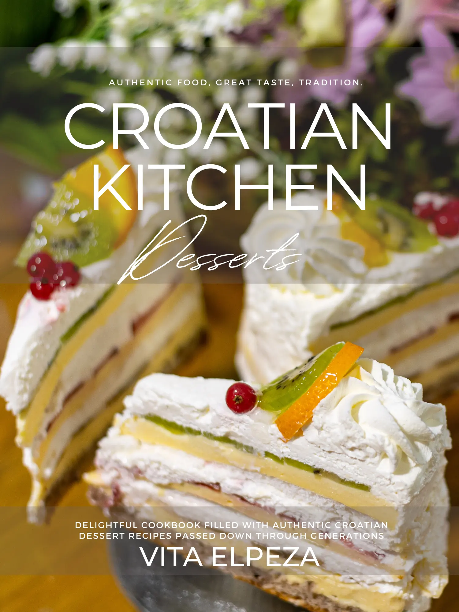 Croatian Kitchen: Desserts